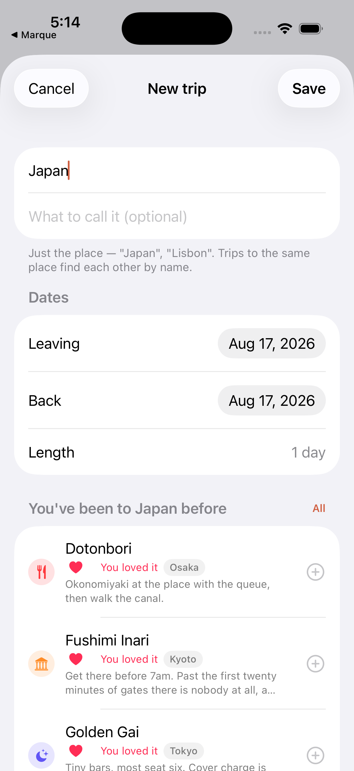 The new trip screen with Japan typed as the destination. Under the dates, a section headed You've been to Japan before lists Dotonbori in Osaka, Fushimi Inari in Kyoto and Golden Gai in Tokyo, each marked You loved it with the note written last time and a plus button to bring it across.